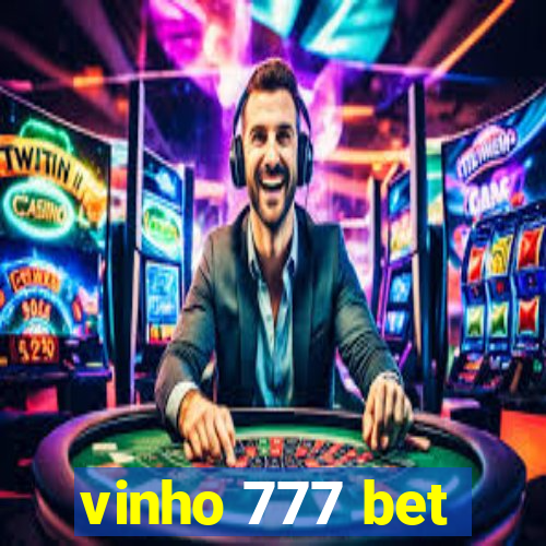 vinho 777 bet